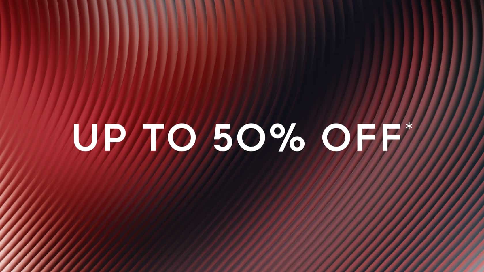 enjoy up to 50% off. Discover Top Sale Picks