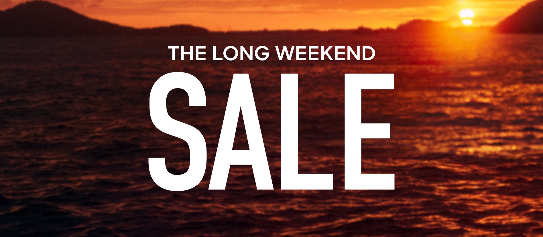 the long weekend sale